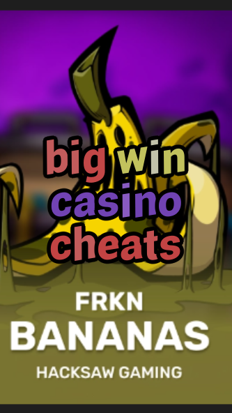 big win casino cheats-3xn3u5udepyz9m9w5iat.com